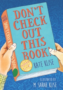 Book Cover for Don’t Check Out This Book by Kate Klise